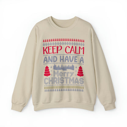 Keep Calm and Have a Merry Christmas Ugly Sweater Sweatshirt