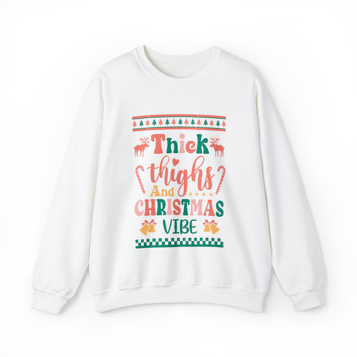 Thick Thighs And Christmas Vibe Ugly Sweater  Sweatshirt