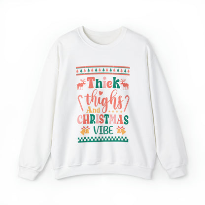 Thick Thighs And Christmas Vibe Ugly Sweater  Sweatshirt
