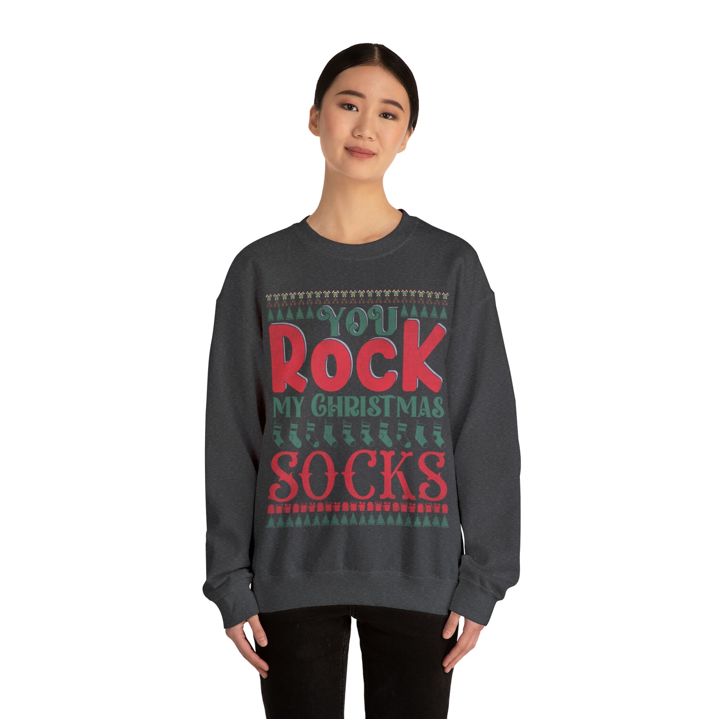 You Rock My Christmas Socks Christmas Ugly Sweater Sweatshirt