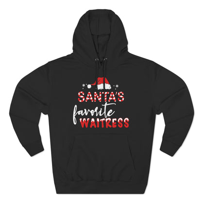 Santa's Favorite Waitress Christmas Pullover Hoodie