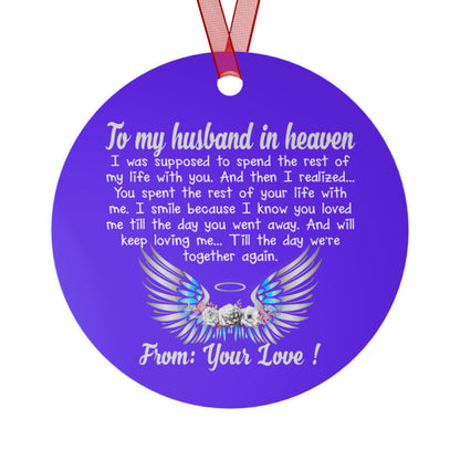 To My Husband in Heaven Memorial Ornament