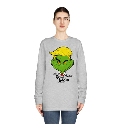 Make Xmas Great Again Grinch Christmas Long Sleeve T-Shirt