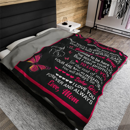 To My Daughter Wherever Your Journey In Life May Take You Love Mom Blanket