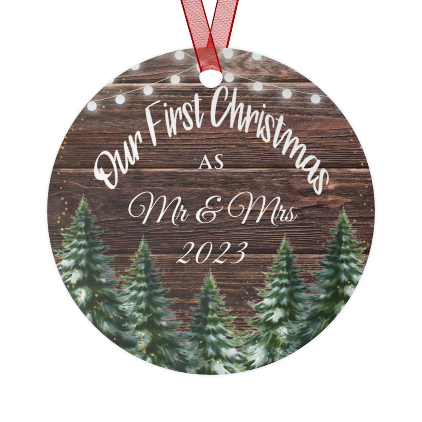 Our First Christmas Together as Mr & Mrs 2023 Ornament