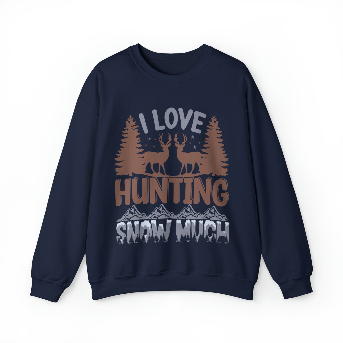 I Love Hunting Snow Much Christmas Ugly Sweater Sweatshirt