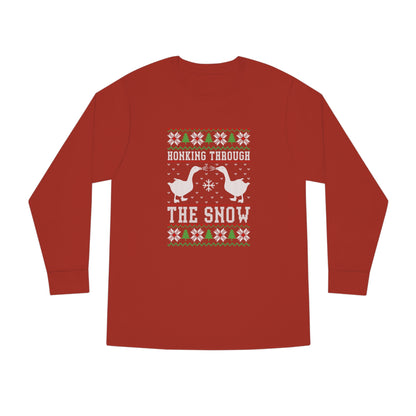 Honking Through The Snow Christmas Ugly Sweater Long Sleeve T-shirt