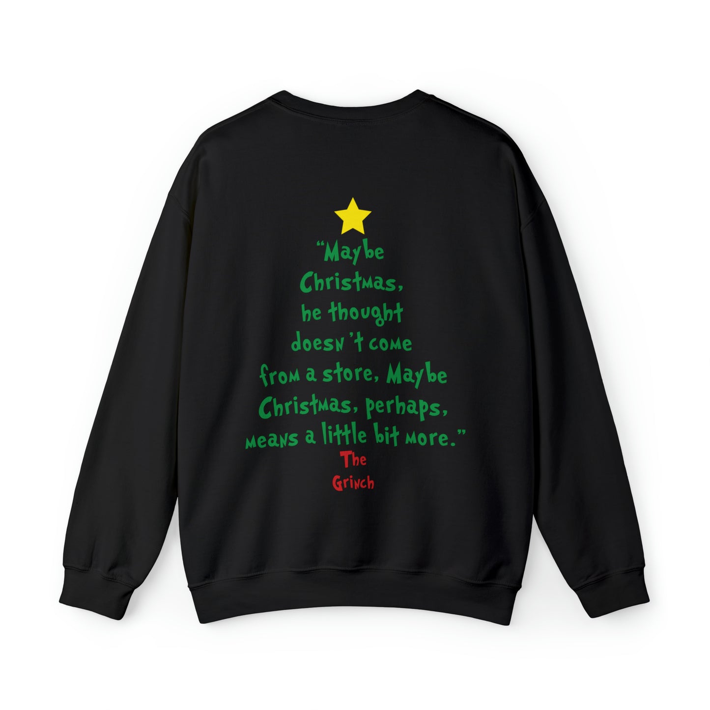 Grinch Maybe Christmas Tree Christmas Sweatshirt