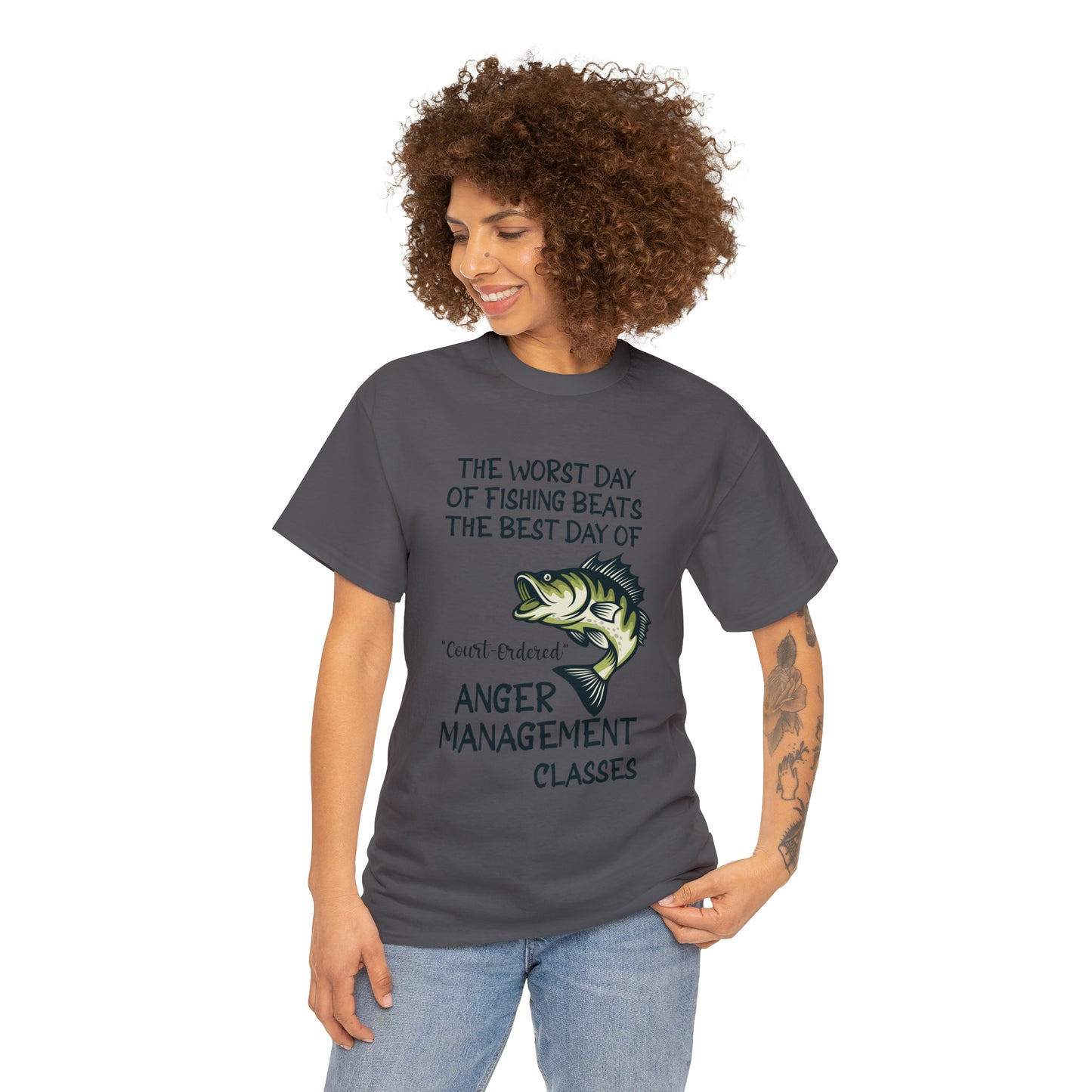 The Worst Day of Fishing Beats the Best Day of Anger Management Classes Short Sleeve Tee