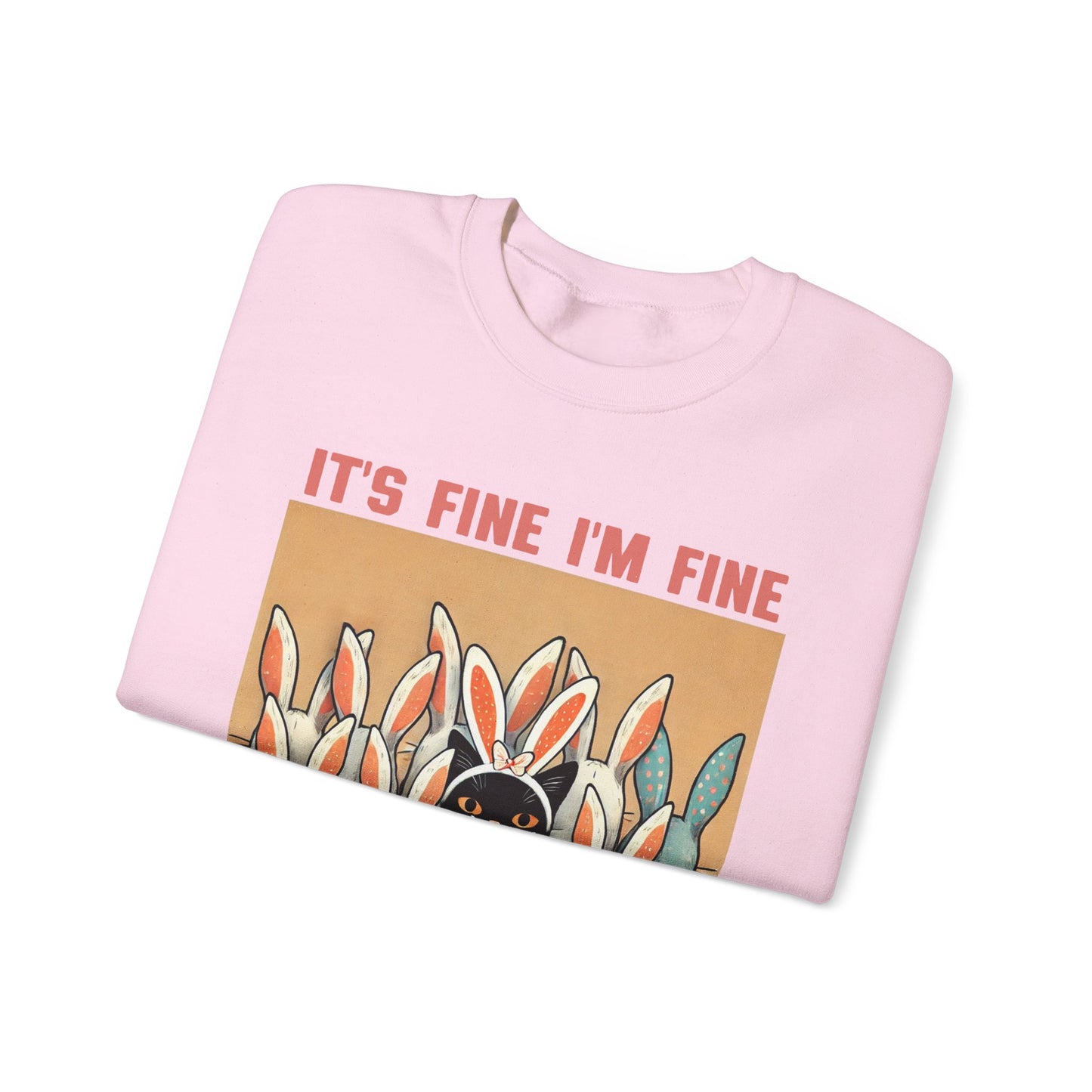 Easter Cat I'm Fine Sweatshirt