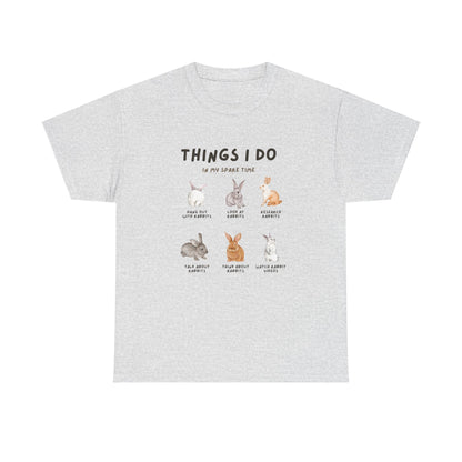 Things I Do In My Spare Time Rabbits Short Sleeve Tshirt