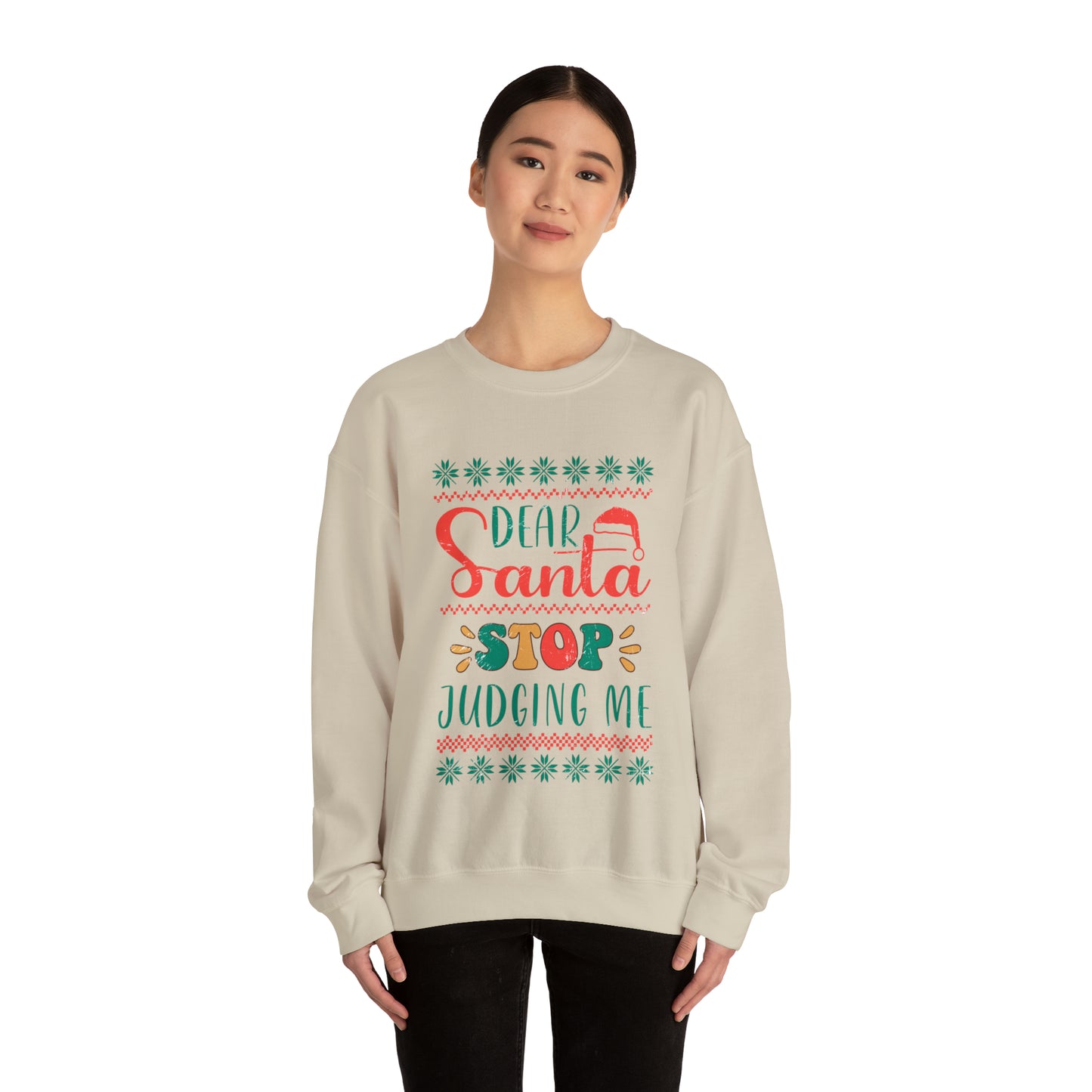 Santa Stop Judging Me Christmas Ugly Sweater Sweatshirt