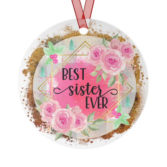 Pink Best Sister Ever Ornament