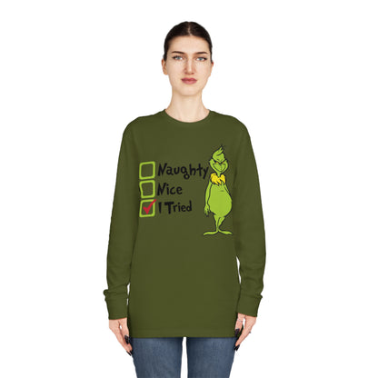 Naughty Nice I Tried Grinch Christmas Long Sleeve T-Shirt