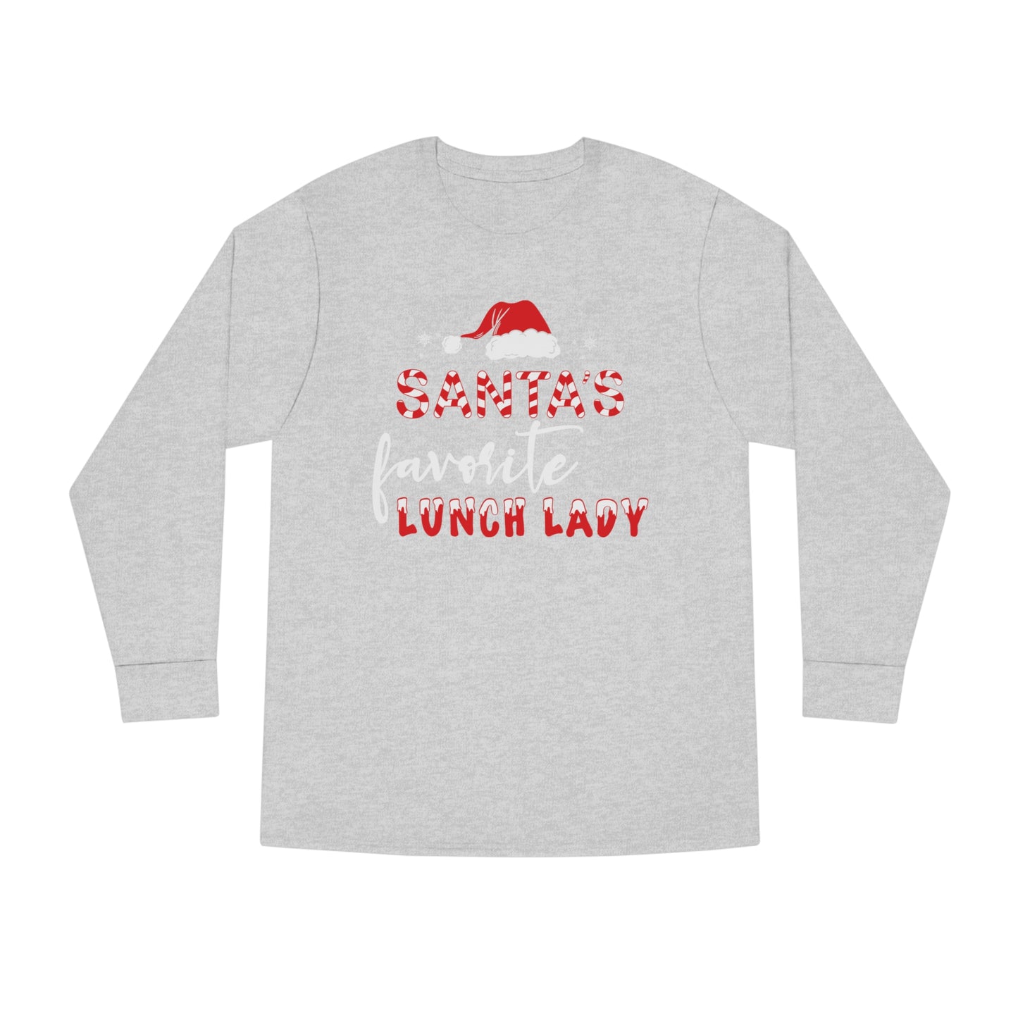 Santa's Favorite Lunch Lady Christmas Long Sleeve Tee
