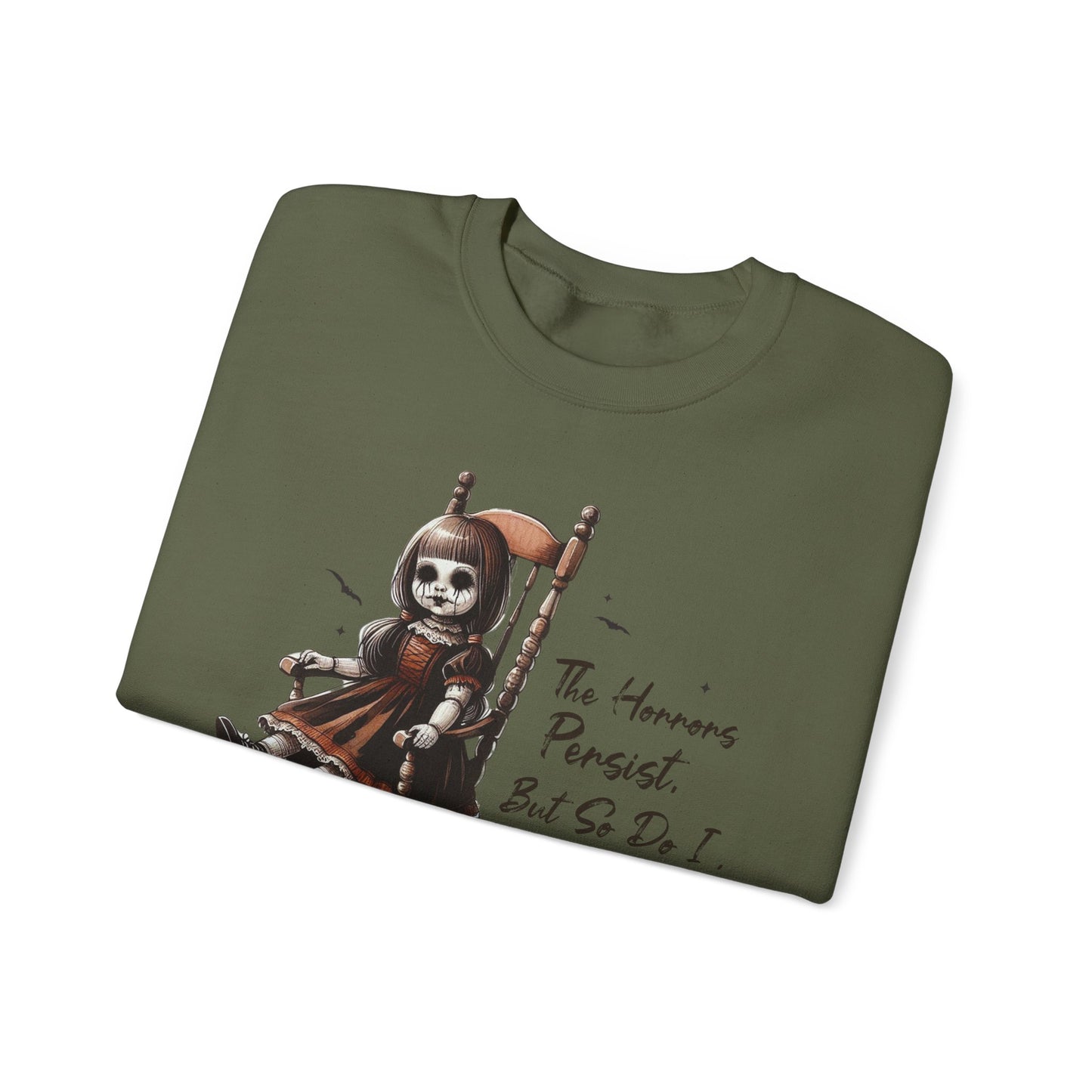 Horrors Persist But So Do I Annabelle Doll Sweatshirt