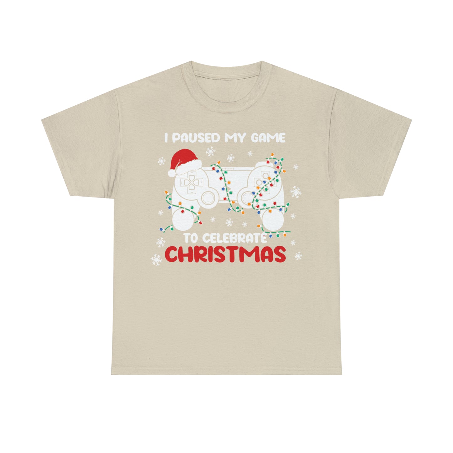 I Paused My Game To Celebrate Christmas Short Sleeve Tee