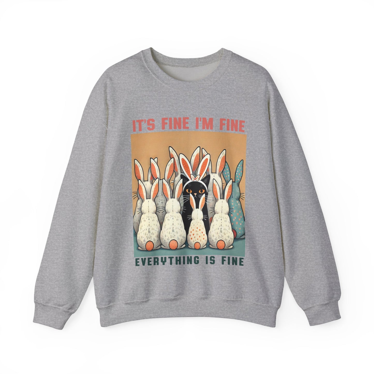 Easter Cat I'm Fine Sweatshirt