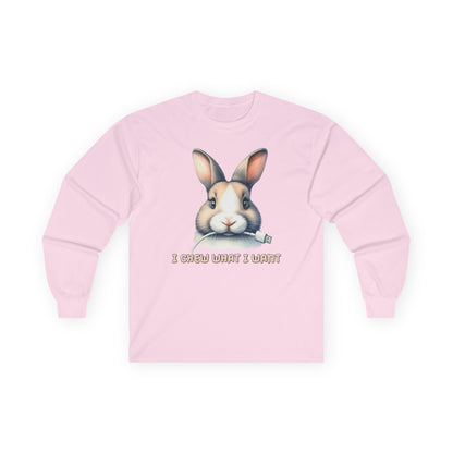 I Chew What I Want Rabbit Long Sleeve T-Shirt