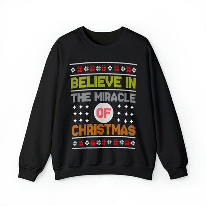 Believe In The Miracle of Christmas Ugly Sweater Sweatshirt