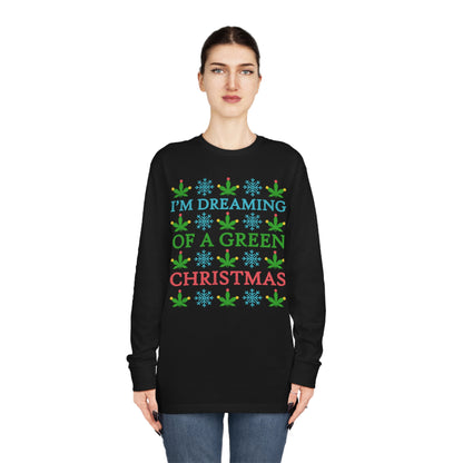 I'm Dreaming of a Green Christmas Ugly Sweater Long Sleeve T-shirt