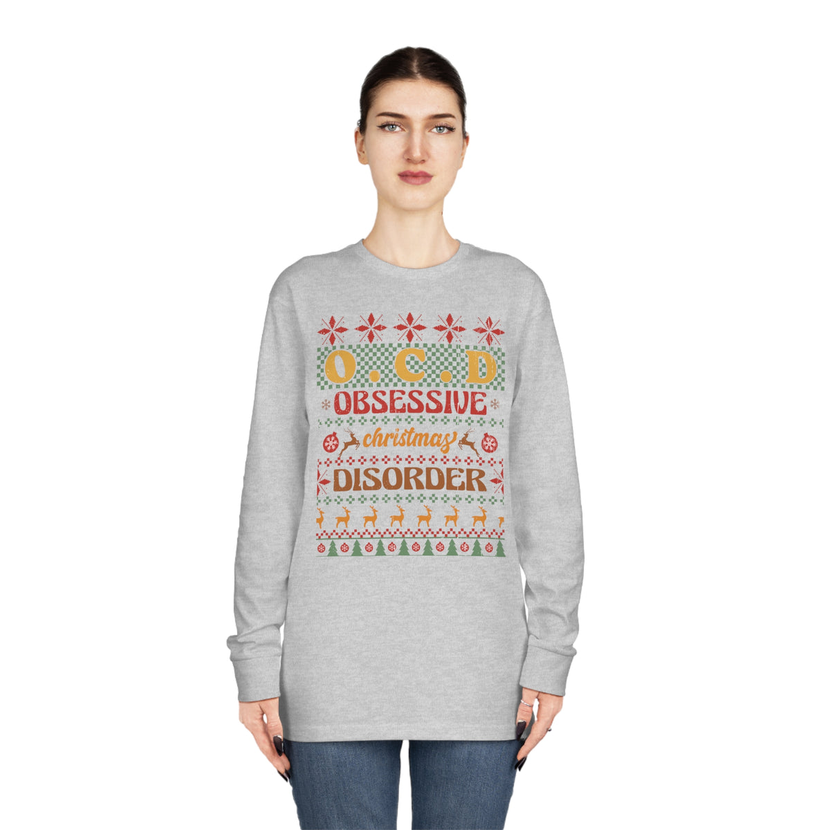 O.C.D. Obsessive Christmas Disorder Ugly Sweater Long Sleeve Tee