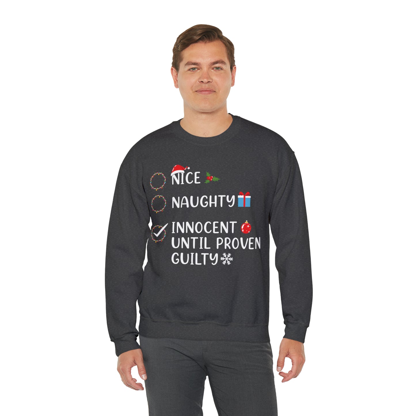 Naughty List Innocent Until Proven Guilty Christmas Sweatshirt