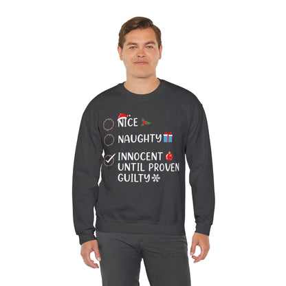 Naughty List Innocent Until Proven Guilty Christmas Sweatshirt