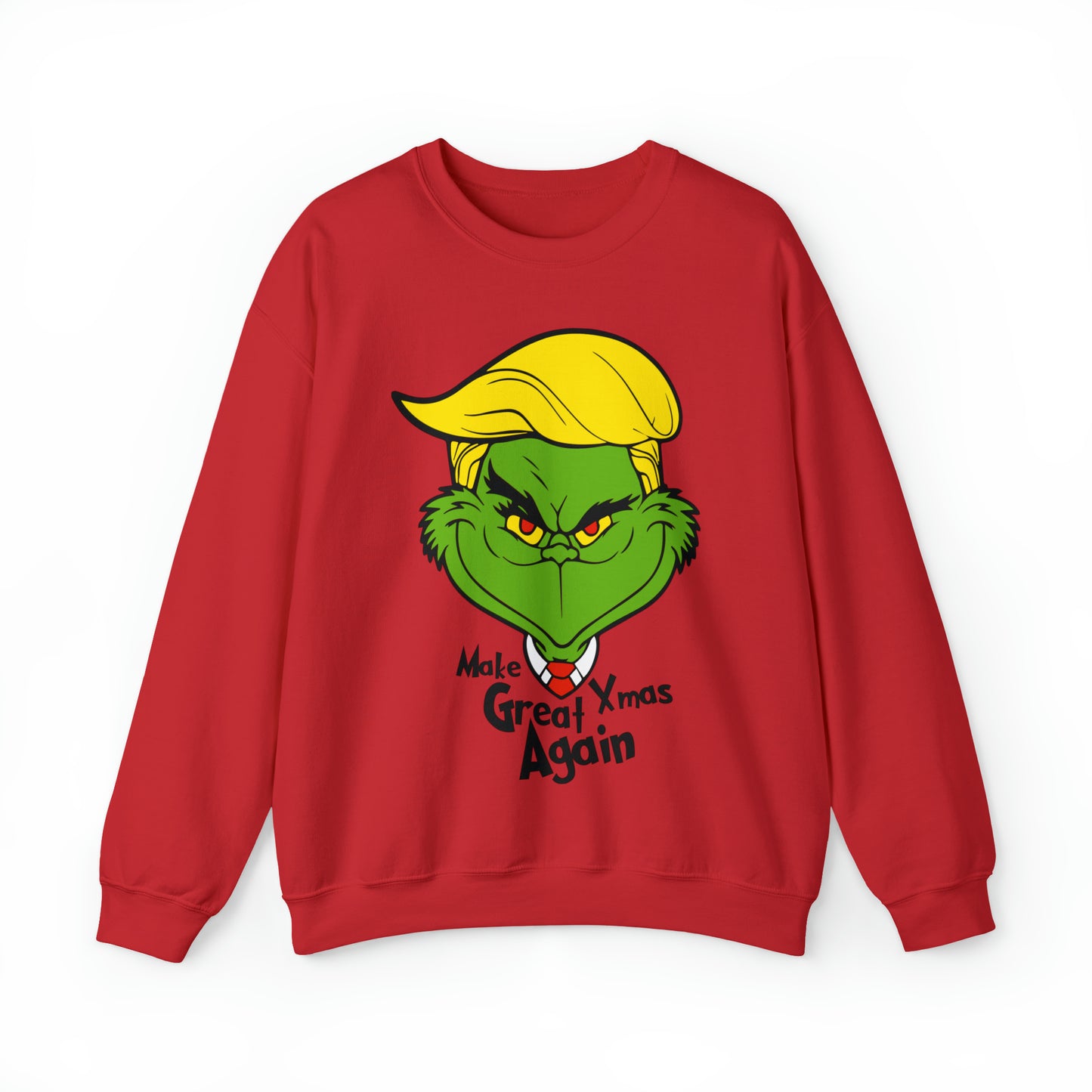 Make Xmas Great Again Grinch Christmas Sweatshirt