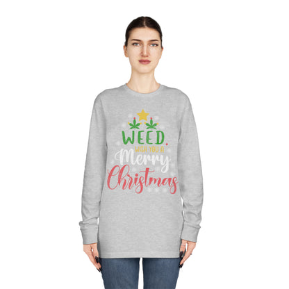 Weed Wish You A Merry Christmas Ugly Sweater Long Sleeve T-shirt