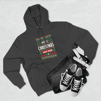 Make Christmas Great Again Christmas Ugly Sweater Pullover Hoodie