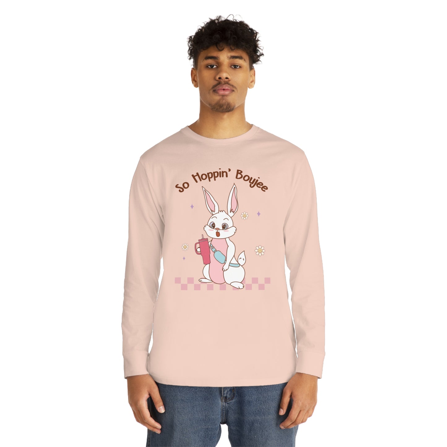 So Hoppin' Boujie Rabbit Easter Long Sleeve T-shirt