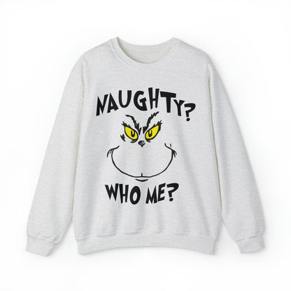 Naughty Who Me? Grinch Christmas Sweatshirt