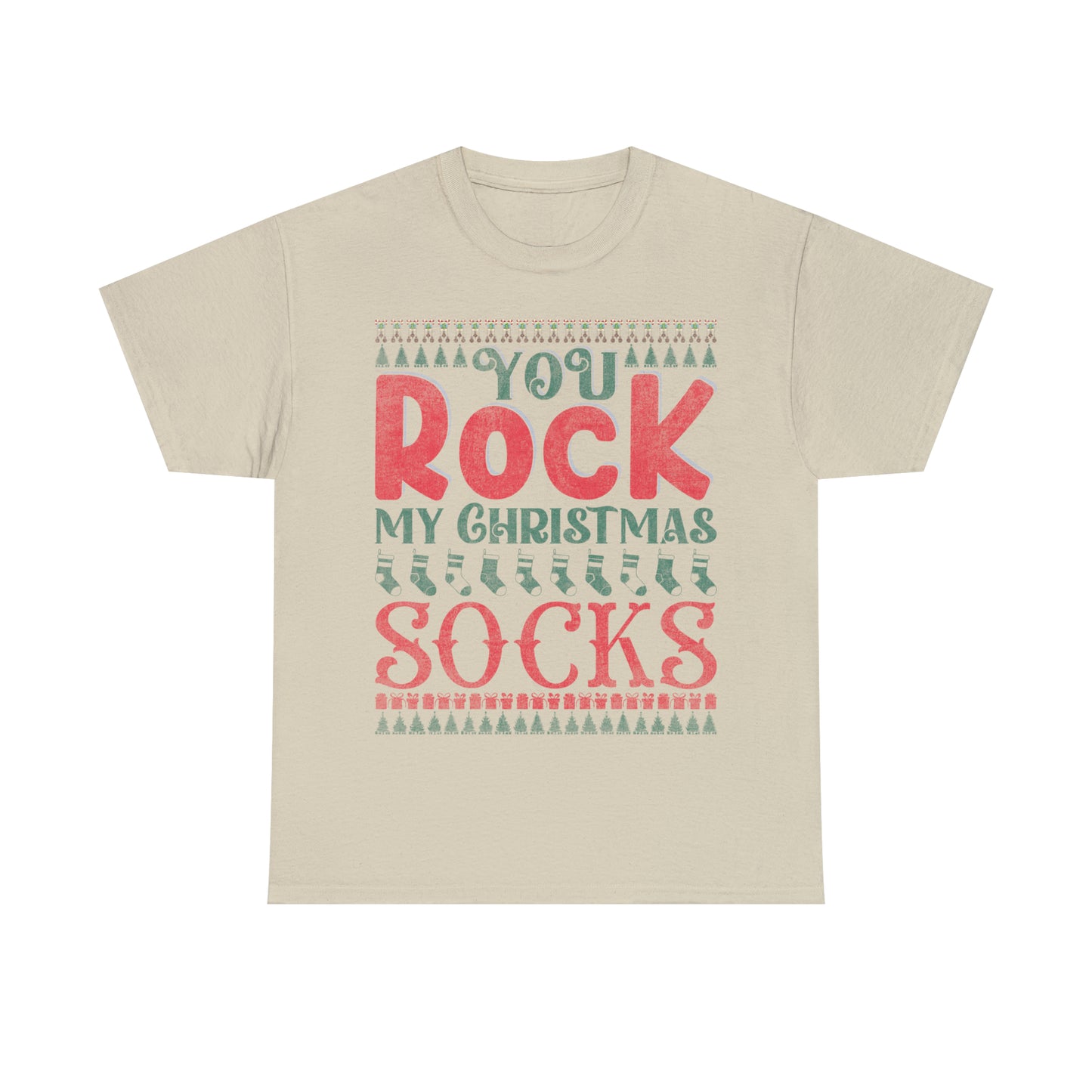 You Rock My Christmas Socks Christmas Ugly Sweater Short Sleeve Tee