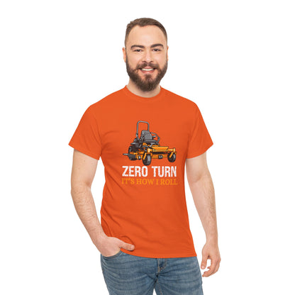 Zero Turn It's How I Roll Short Sleeve Tee