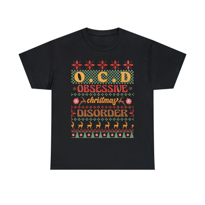O.C.D. Obsessive Christmas Disorder Ugly Sweater Short Sleeve Tee