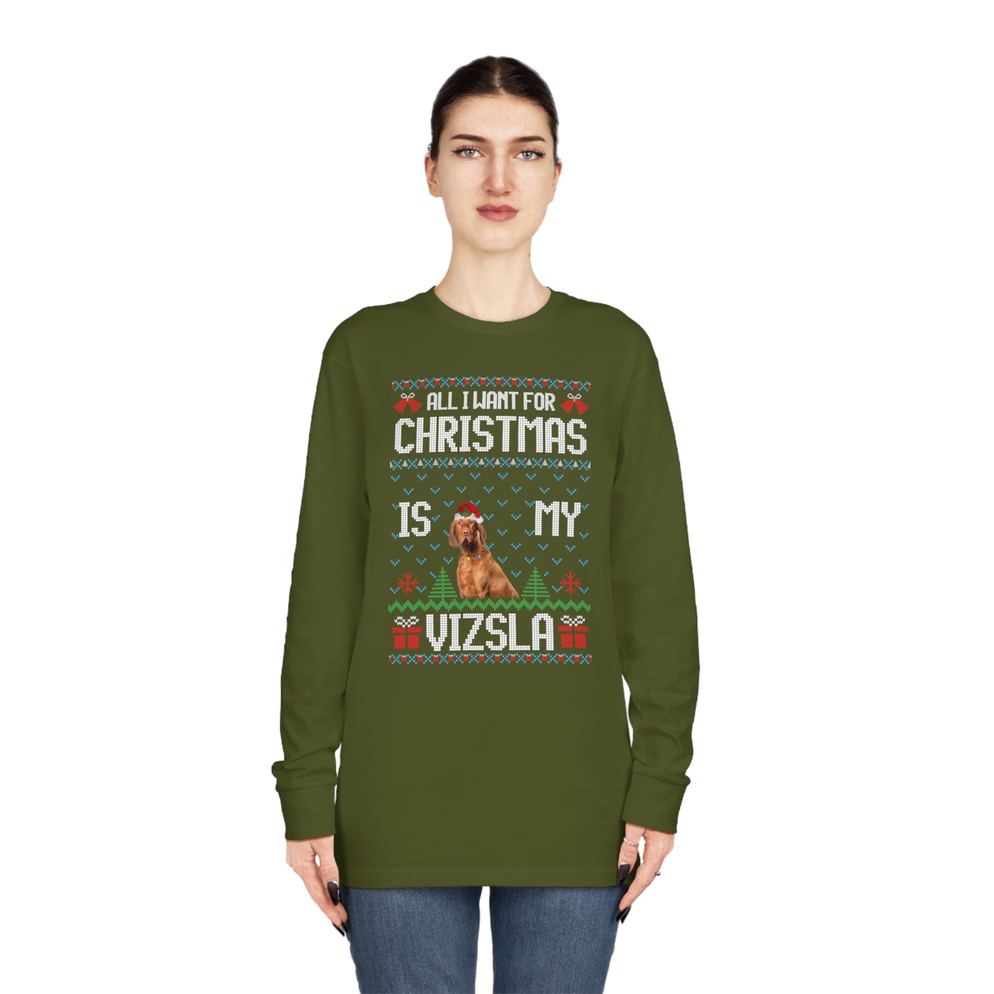 All I Want For Christmas is My Vizla Dog Ugly Sweater Long Sleeve T-shirt