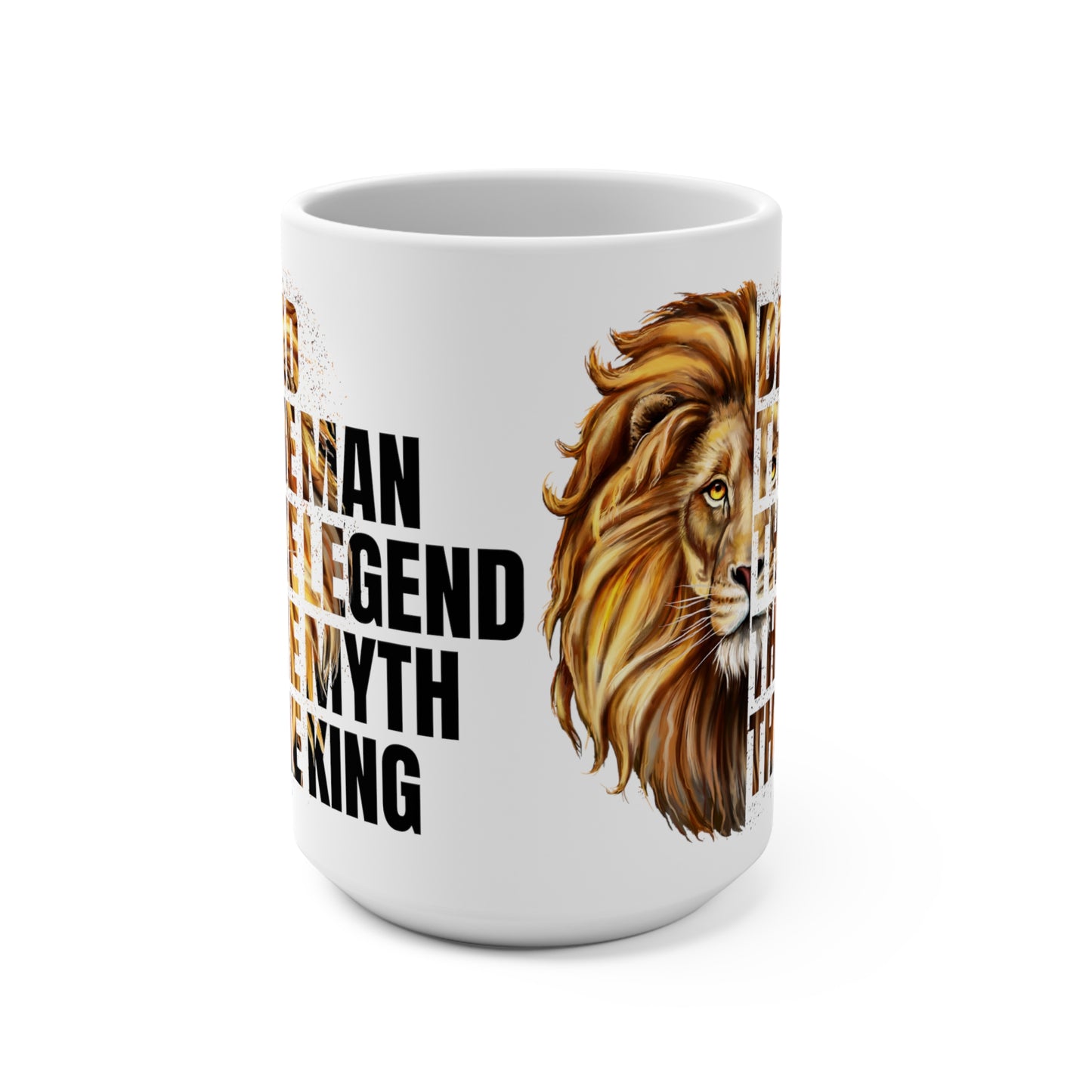 Dad The Man Legend Myth King Father's Day Mug 15oz