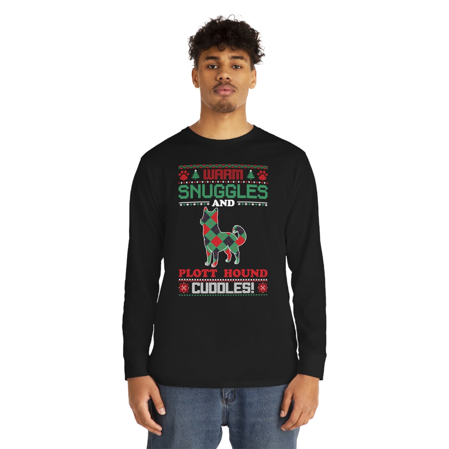 Warm Snuggles and Plott Hound Cuddles Ugly Sweater Long Sleeve Tee