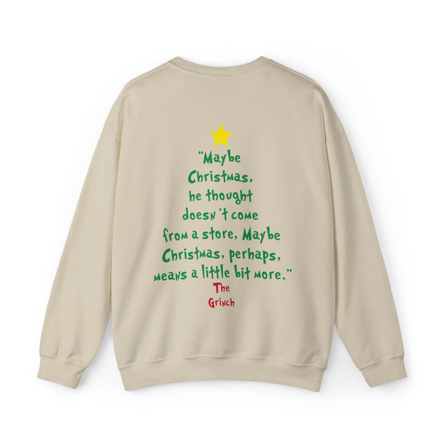 Grinch Maybe Christmas Tree Christmas Sweatshirt