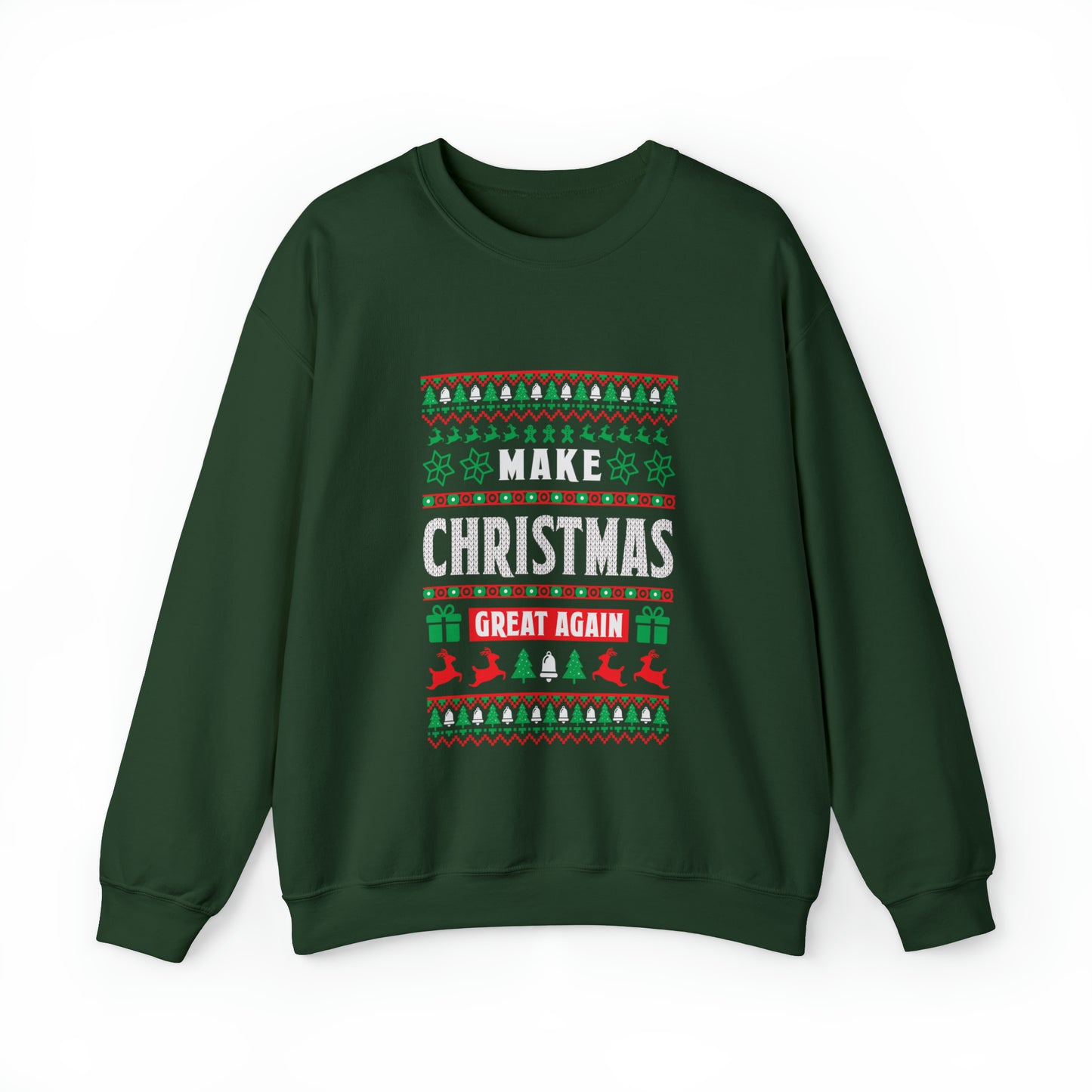 Make Christmas Great Again Christmas Ugly Sweater Sweatshirt