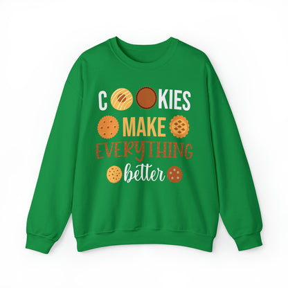 Cookies Make Everything Better Christmas Sweatshirt