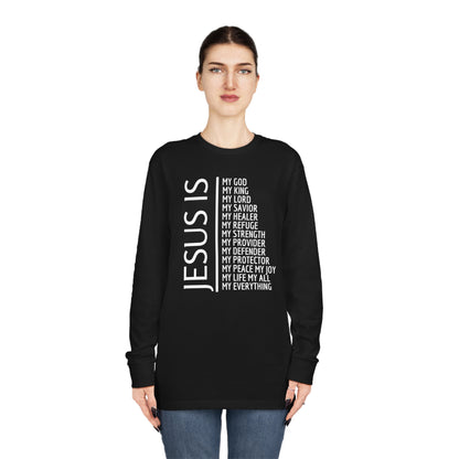 Jesus Is Long Sleeve T-shirt