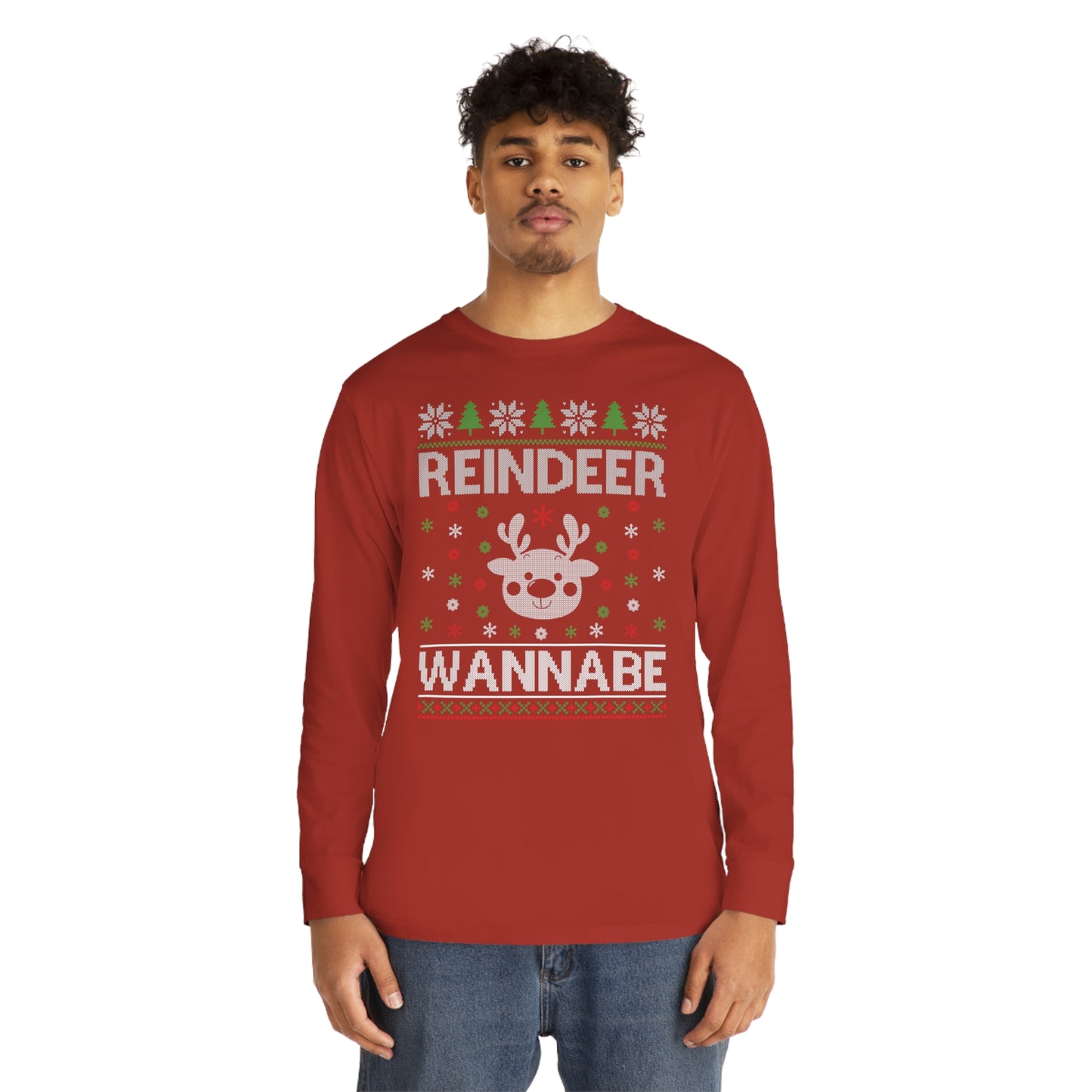 Reindeer Wannabe Christmas Ugly Sweater Long Sleeve T-shirt