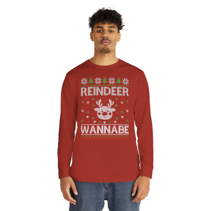 Reindeer Wannabe Christmas Ugly Sweater Long Sleeve T-shirt