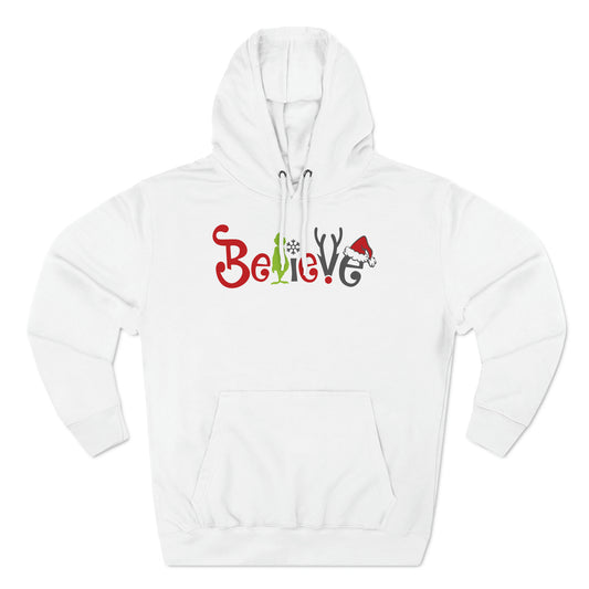 Believe Grinch Christmas Pullover Hoodie