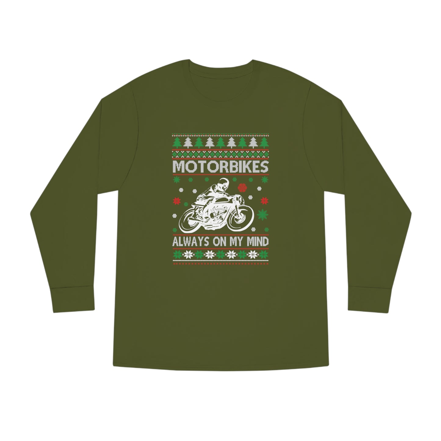Motorbikes Always on My Mind Christmas Ugly Sweater Long Sleeve Tee