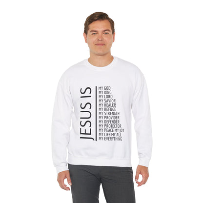 Jesus Is Sweatshirt