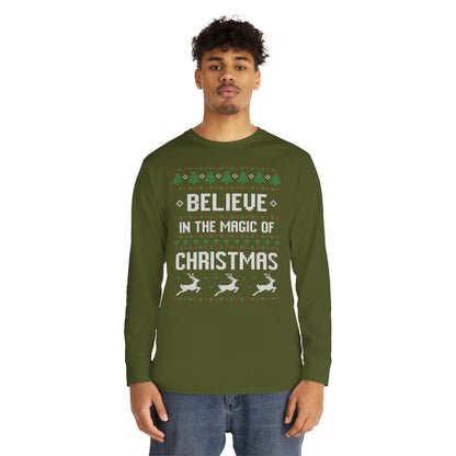 Believe in the Magic of Christmas Long Sleeve T-shirt