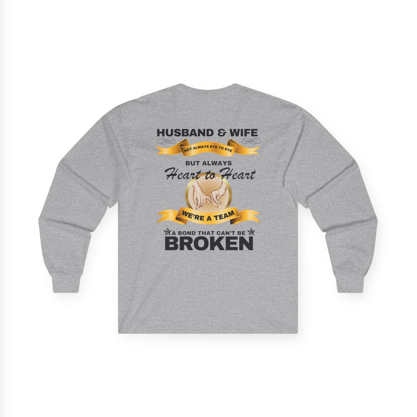 Husband & Wife Not Always Eye to Eye But Always Heart to Heart Long Sleeve Tee